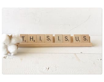 This Is Us Scrabble letter set