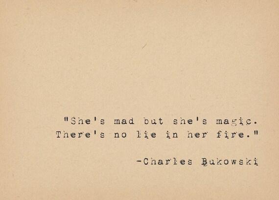 Charles Bukowski Quote Literary Art Quote Print Poetry Art