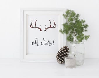 Oh deer Printable Art quote, Oh Deer Print with Antler, Wall Art, Calligraphy print, Antler decor, Deer decor, Art Print Instant Download