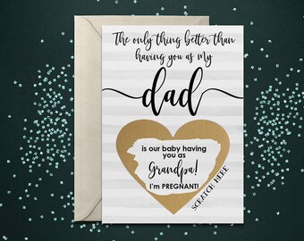 Scratch Off Card Pregnancy Reveal to Dad - Pregnancy Announcement - New Grandpa - Grandpa to be only thing better than having you as my dad