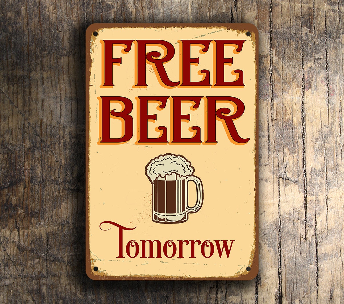 FREE BEER TOMORROW Sign Beer Signs Bar Signs Vintage style