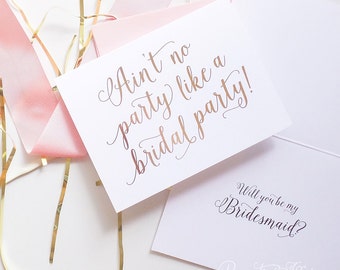 Cute Bridesmaid Proposal Box, Will You Be My Bridesmaid Cards - Ain't No Party Like a Bridal Party - Foil Finish | Charlotte, Bridal Party