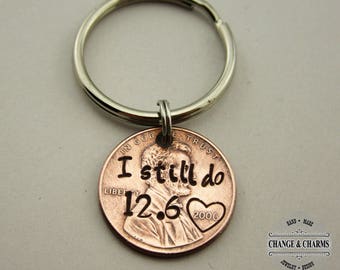 I still do Customized Penny Keychain, Anniversary Gift, Anniversary Gift for Husband, Anniversary Gift for Wife, Custom Penny, Keychain