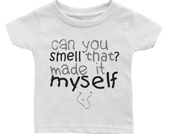 Can you smell that? ~ Baby T Shirts