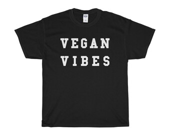 Vegan Vibes T-Shirt - Vegan Shirt - Perfect Gift - Plant Based - S M L XL - Black, White or Grey