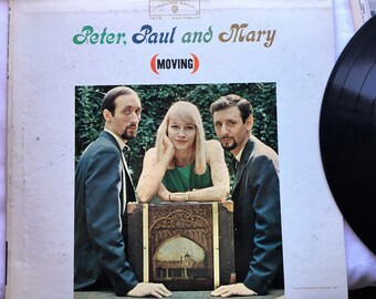 Vintage Record Album|Vinyl LP|Peter, Paul and Mary|Moving|Warner Brothers|1963|W1473|Classic Folk Music