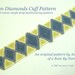 Denim Diamonds Cuff Pattern