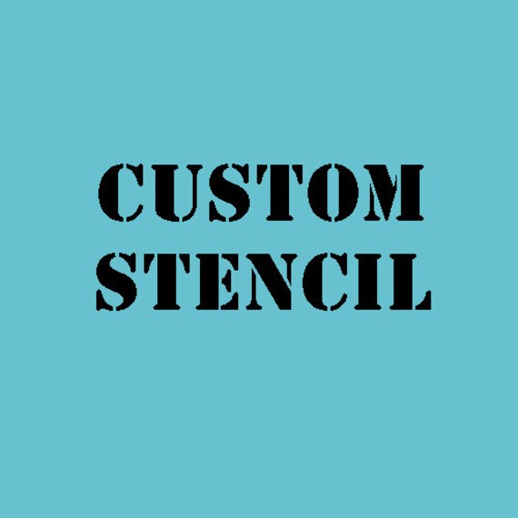Custom STENCIL