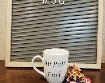 Au Pair Fuel Ceramic Mug