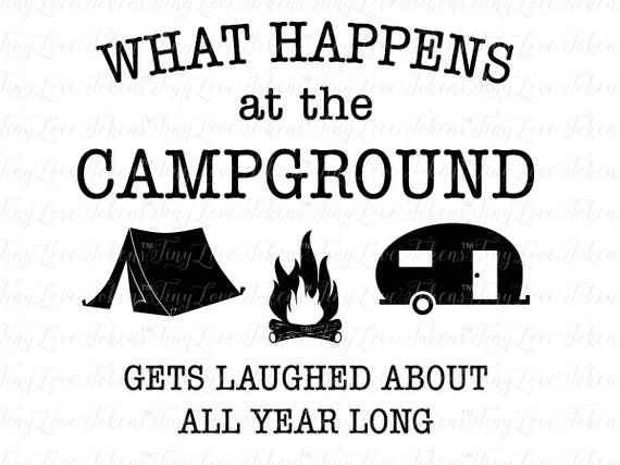 Free Free 190 Camping Signs Svg SVG PNG EPS DXF File