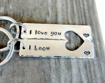 I Love You I Know Key Chains - Couples Key Chains - Personalized Key Chains - Anniversary Gift
