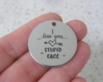 1 I love your stupid face stainless steel pendant JS5-14
