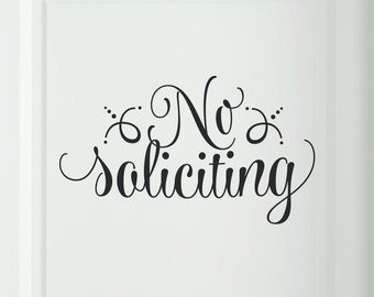 wall decal No soliciting door vinyl lettering 3 available sizes 50 colors to choose from