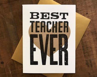 Best Teacher Ever Letterpress Folded Card