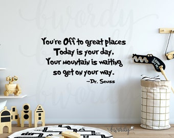 Dr. Seuss You're off to Great Places Vinyl Wall Decal