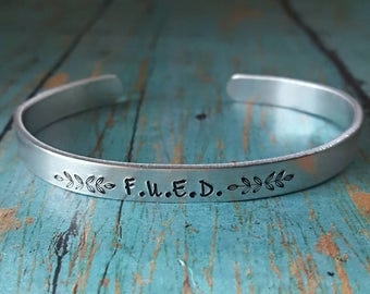 Eating Disorder Recovery Bracelet - FUED - Motivational Jewelry - Eating Disorder - Anorexia - Bulimia - Inspirational Jewelry - Recovery
