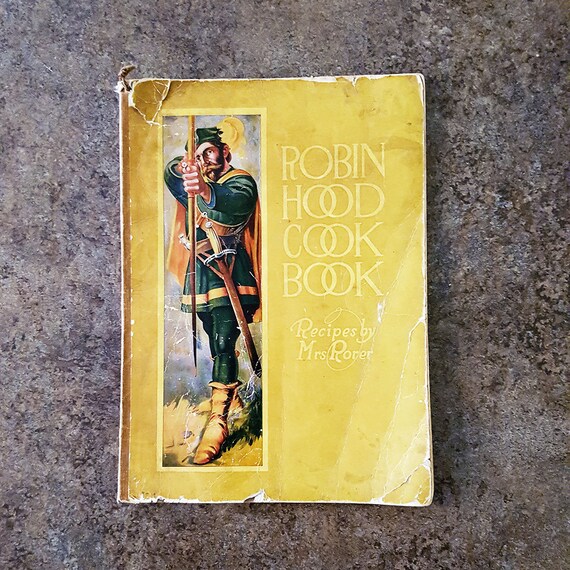 Antique 1915 Robin Hood Flour Cook Book First Edition