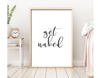 Get Naked Sign Bathroom Rules, Get Naked Print,Bathroom Wall Decor,Scandinavian Art,Modern Bathroom Print,Bathroom Wall Art,Quote Bathroom