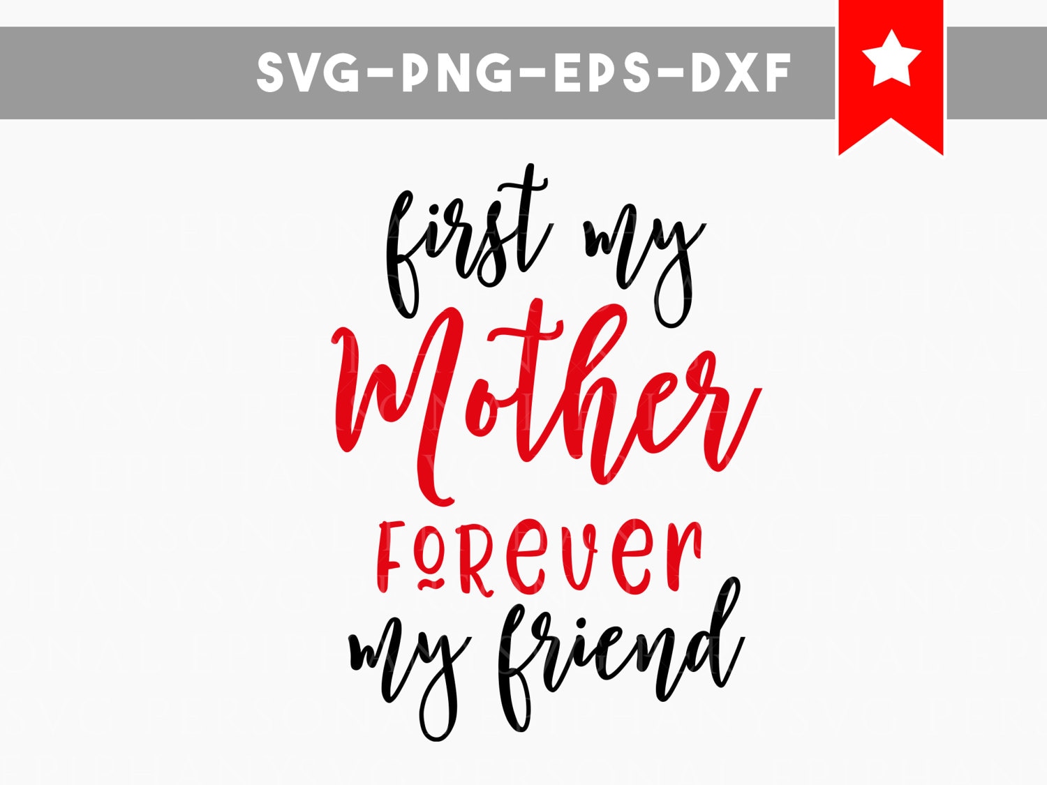 first my mother svg forever my friend svg commercial use
