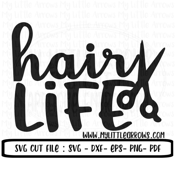 Download Hair life SVG hairdresser svg hair stylist svg