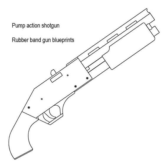 Pump action rubber band shotgun plans - 570 x 570 jpeg 20kB