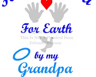 Hand Picked For Earth By My Grandpa In Heaven Design .SVG File