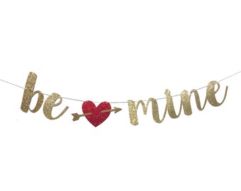 Valentines Day Decor | Be Mine Banner | Valentines Day Banner | Valentines Day Decoration | Valentines Banner | Gold Valentines Party Decor