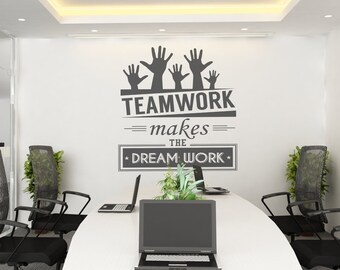 Teamwork Makes The Dream Work Teamwork Makes The Dream Work