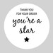 Round Thank You Stickers, Sheets, Self Adhesive for Postage, Packaging, Products, Mailing - Thank You For Your Order - You're a Star, 37mm