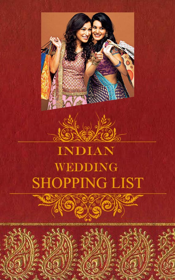 Indian Wedding Shopping List Wedding Shopping List Wedding