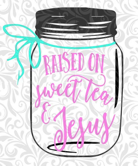 Free Free 198 Mason Jar Sweet Tea Svg SVG PNG EPS DXF File