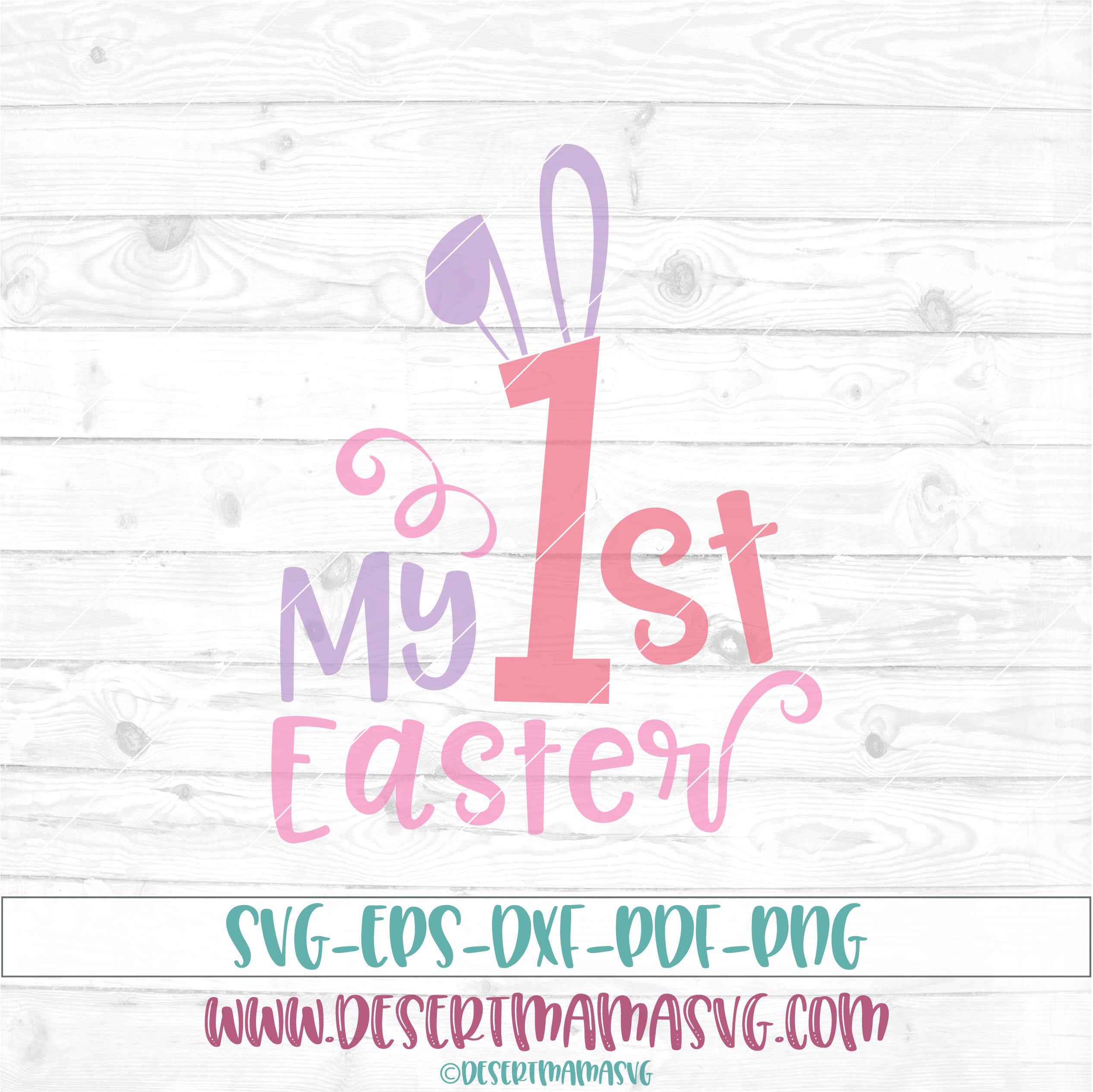 My 1st Easter svg eps dxf png cricut or cameo cut file