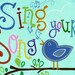 Sing your Song - JUMBO magnet