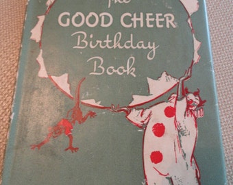 B996) Vintage David McKay The Good Cheer Birthday Book