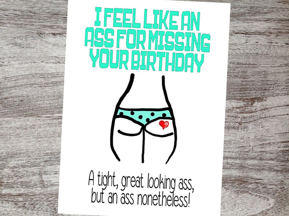 Funny Belated Birthday Card Belated Birthday Humor I Feel Like 8358