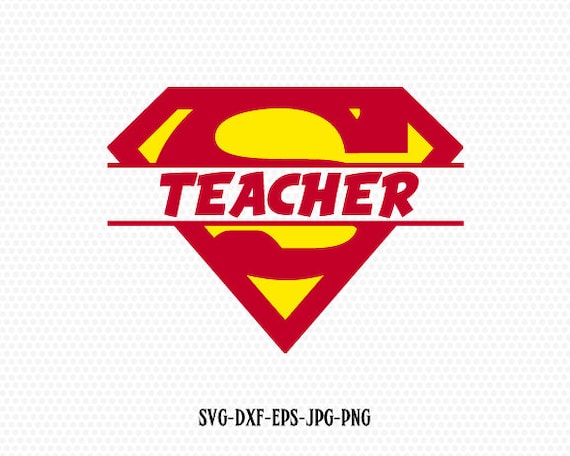 Super Teacher Super hero svgSuper teacher svgsuperhero