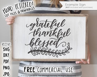 Blessed SVG Cut File, Grateful Thankful Blessed SVG, Hand Lettered Cut File, Silhouette, Cricut, Thanksgiving SVG, Gather Cut File, Fall
