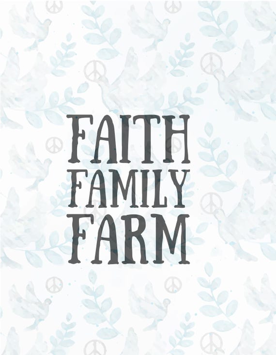 Download Faith Family Farm SVG fileJesus svgfaith svgchristian
