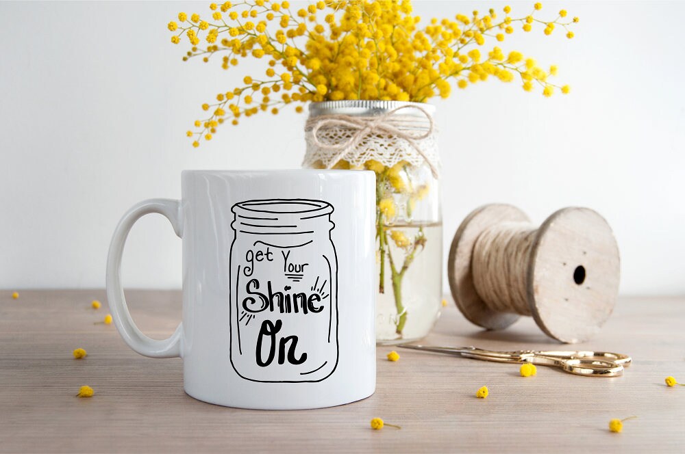 Download Get Your Shine On SVG Mason Jar SVG Moonshine SVG File Hand