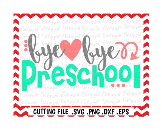 Free Free 164 Goodbye Kindergarten Svg SVG PNG EPS DXF File