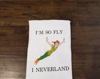I'm so fly I neverland