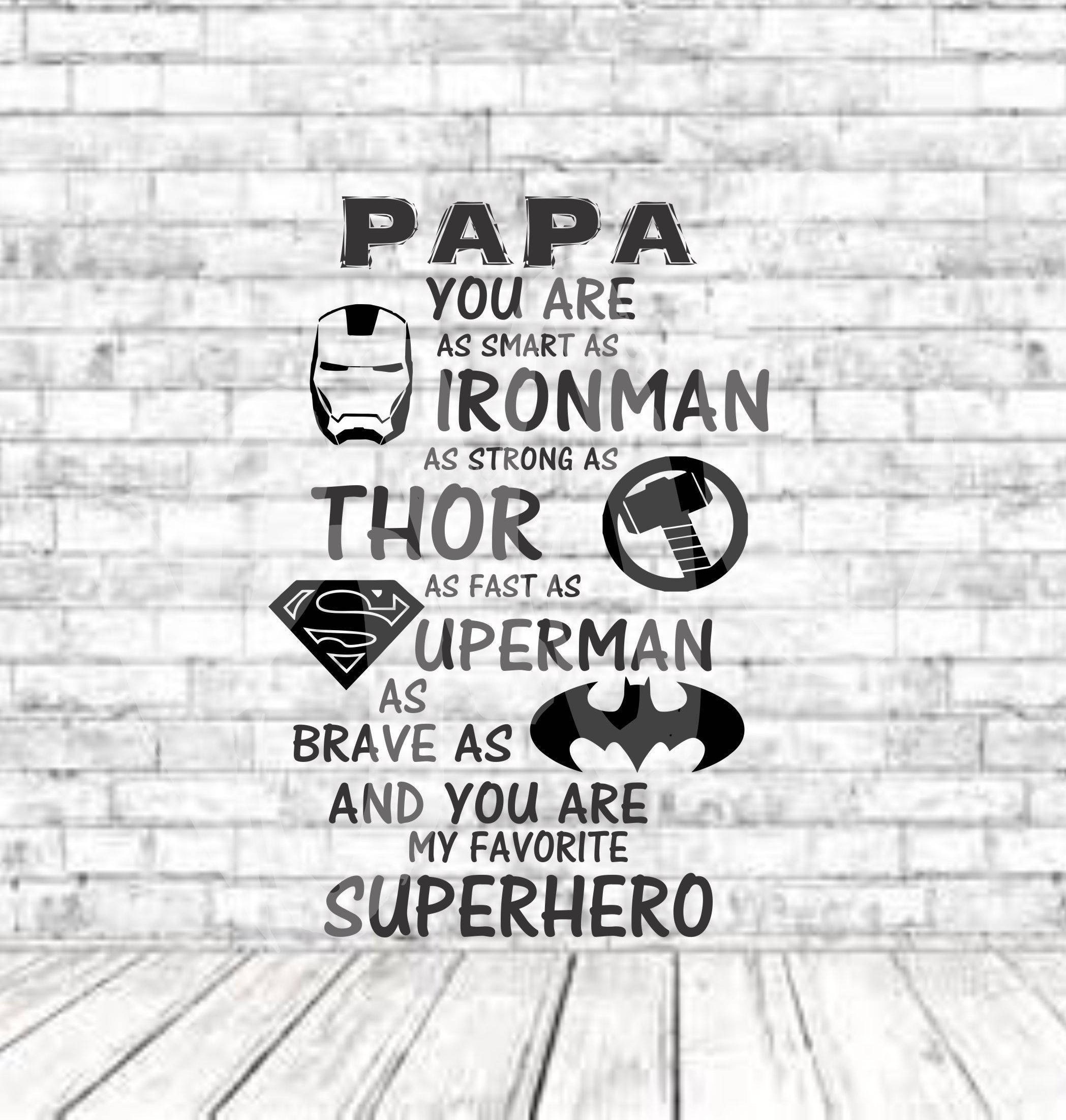 Download Superhero My Papa, SVG, PNG, DXF, Vinyl Design, Circut, Cameo, Cut File, Dad Decal, Dad shirt ...