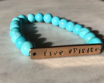 Hand stamped Free Spirit and blue turquoise bracelet