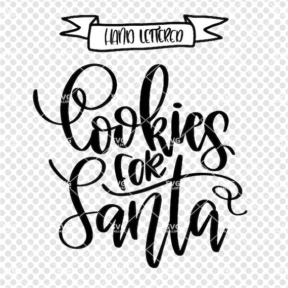 Download Cookies for Santa SVG Christmas SVG Digital cut file winter