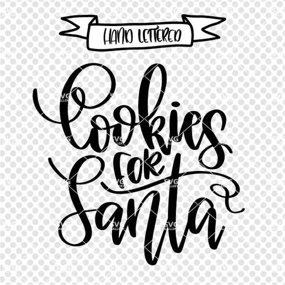 Download Cookies for Santa SVG Christmas SVG Digital cut file winter