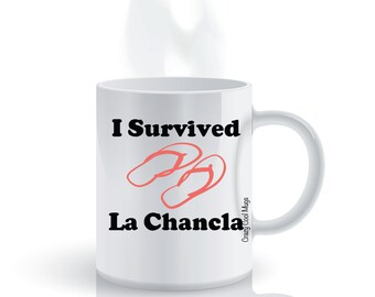 I Survived La Chancla Funny Spanish Coffee Mug