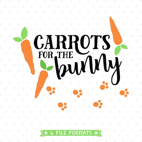 Download Easter Bunny SVG Carrots for Bunny Easter Shirt file Easter