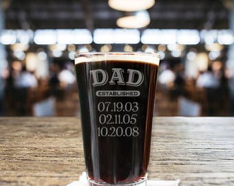 Personalized Dad Established Pint Beer Glass/Engraved 16 oz. Dad established glasses, Dad's beer glass, Personalized beer glass, Dad gift
