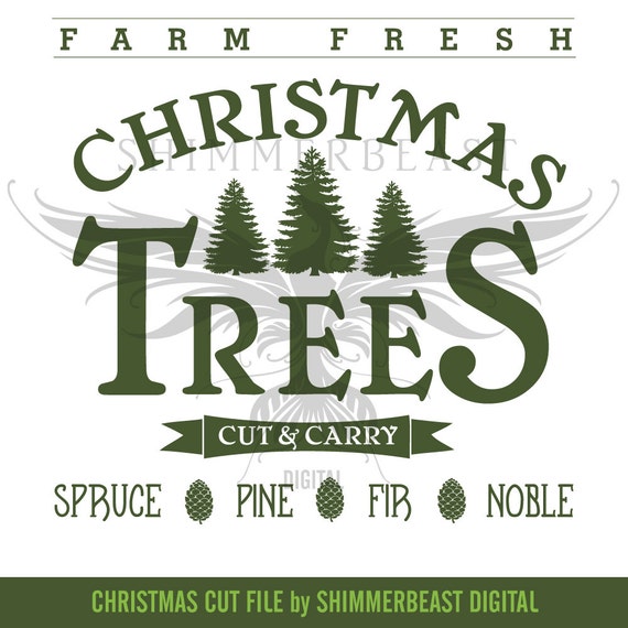 Download Christmas SVG Cut File Farm Fresh Christmas Trees Vintage