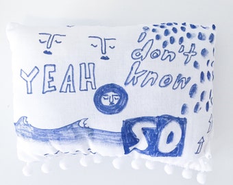 SO yeah i don't know — mini pillow